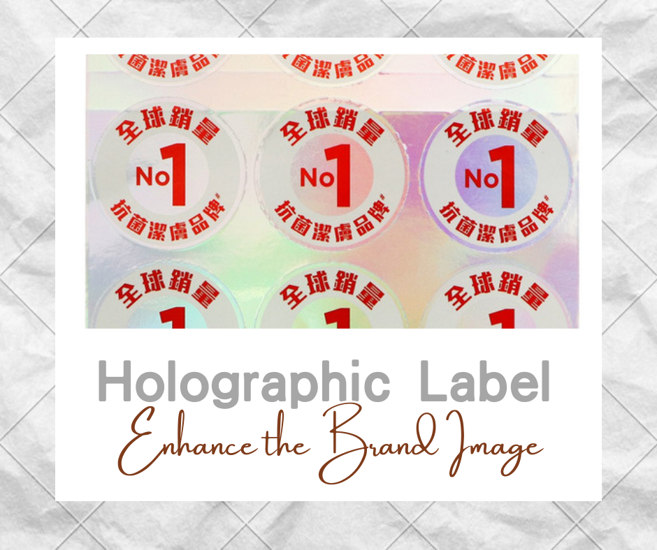 Holographic Label enhance the brand image