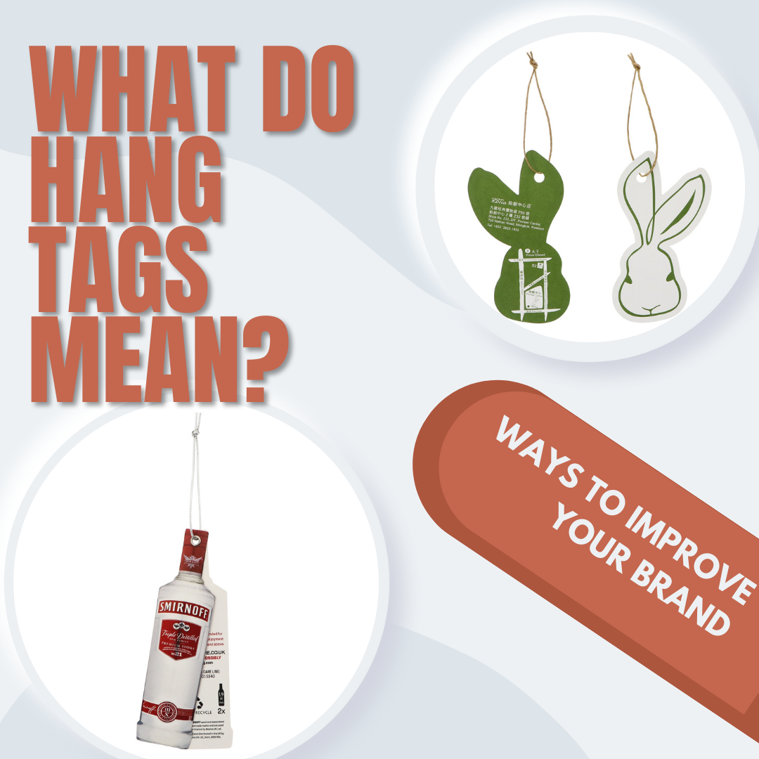 What Do Hang Tags Mean Blog Advance Label Limited